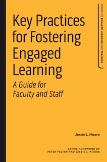 Front cover_Key Practices for Fostering Engaged Learning
