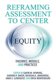 Couverture_Reframing Assessment to Center Equity