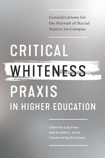 Couverture_Critical Whiteness Praxis In Higher Education