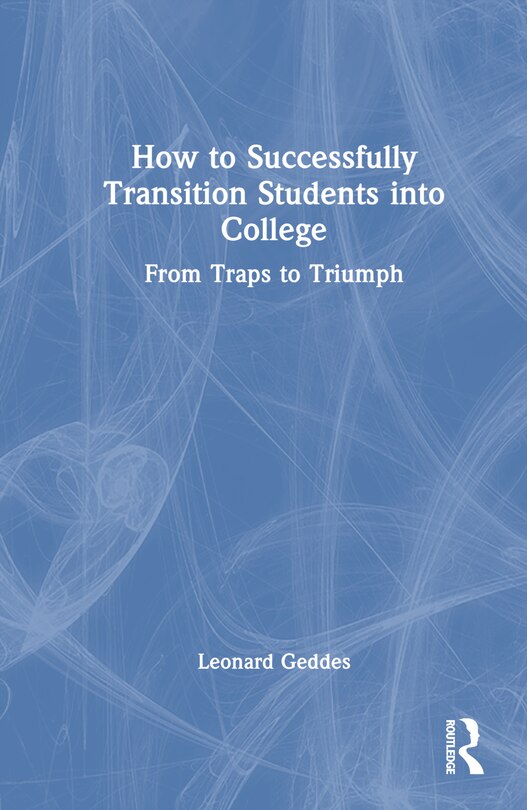 Couverture_How to Successfully Transition Students into College
