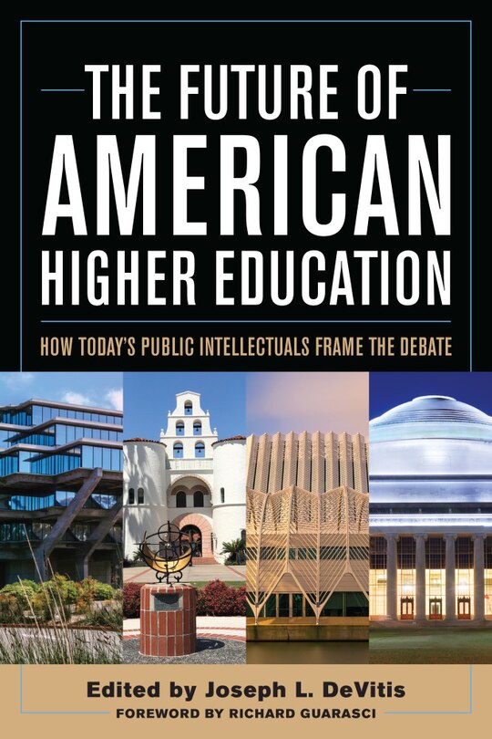 Front cover_The Future Of American Higher Education