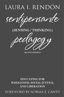 Front cover_Sentipensante (Sensing / Thinking) Pedagogy