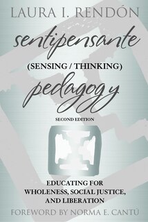 Front cover_Sentipensante (Sensing / Thinking) Pedagogy