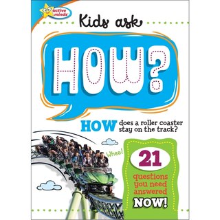 Front cover_Active Minds Kids Ask How Does a Roller Coaster Stay on the Track?