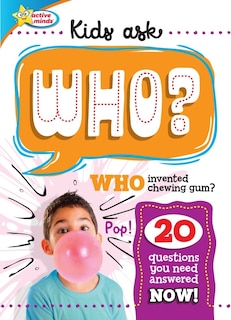 Active Minds Kids Ask Who Invented Bubble Gum?
