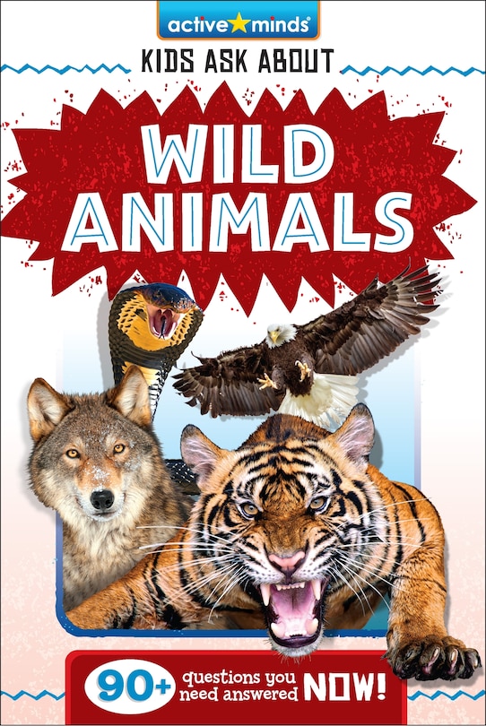 Front cover_Active Minds: Kids Ask about Wild Animals