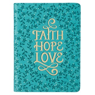 Front cover_Christian Art Gifts Classic Handy-sized Journal Faith Hope Love Floral, Inspirational Scripture Notebook w/Ribbon, Faux Leather Flexcover 240 Ruled Pages, 5.7 x 7, Teal