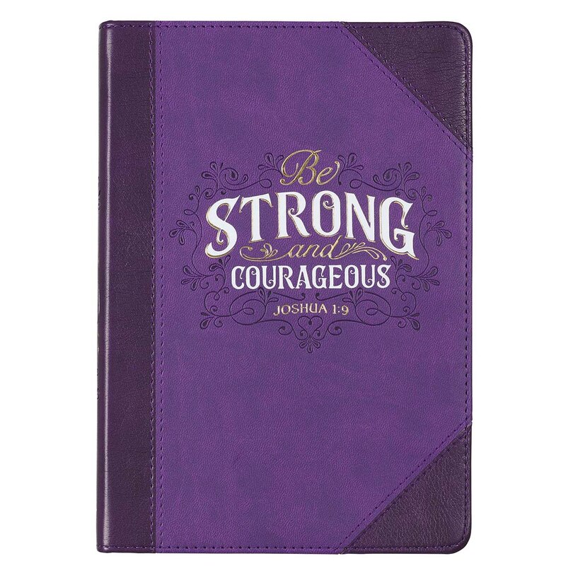 Be Strong & Courageous Purple Faux Leather Classic Journal - Joshua 1:9