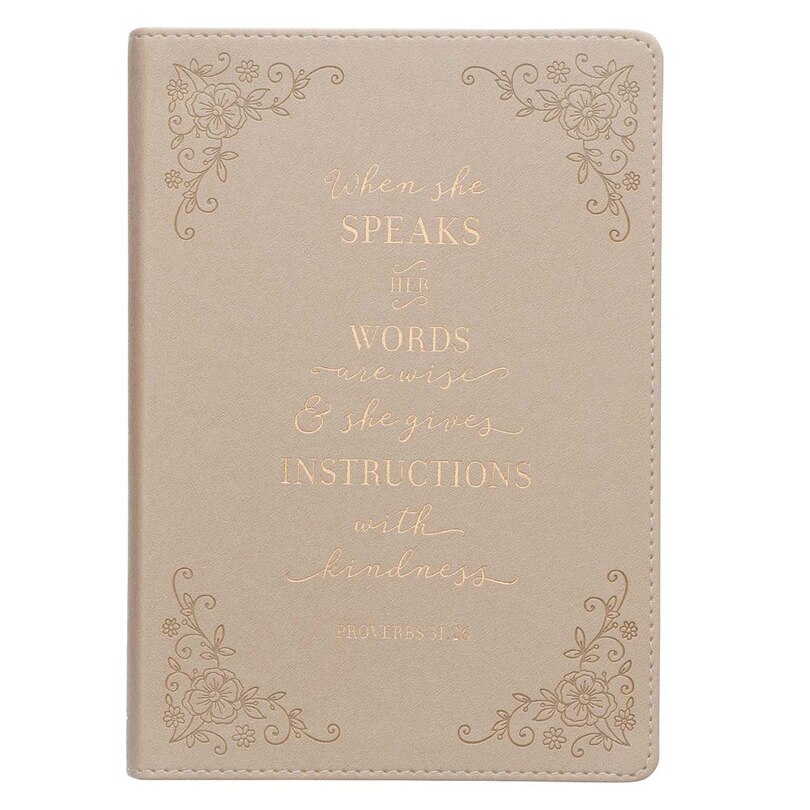 Front cover_Journal Classic Taupe When She Speaks Prov. 31:26