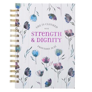 Journal Wirebound White Floral Strength & Dignity Prov. 31:25