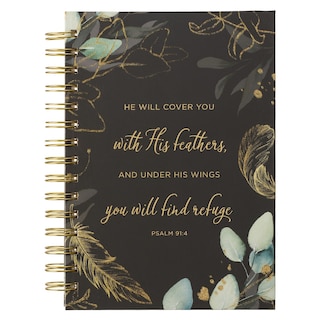 Front cover_Journal Spiral-bound Black Feathers He Will Cover You Ps. 91:4