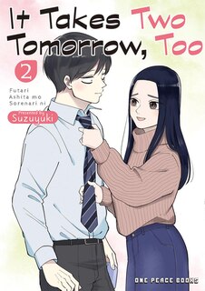 Couverture_It Takes Two Tomorrow, Too Volume 2