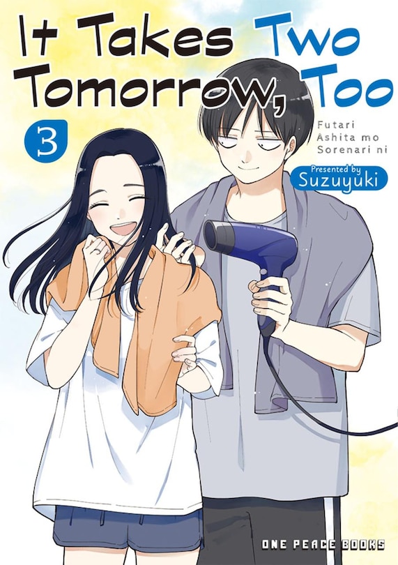 Front cover_It Takes Two Tomorrow, Too Volume 3