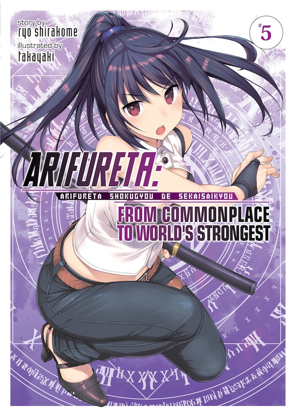 Front cover_Arifureta: From Commonplace To World's Strongest (light Novel) Vol. 5