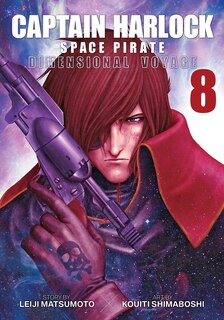Front cover_Captain Harlock: Dimensional Voyage Vol. 8