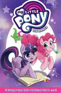 My Little Pony: The Manga - A Day In The Life Of Equestria Vol. 1 de David Lumsdon