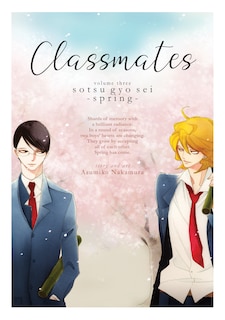 Front cover_Classmates Vol. 3: Sotsu Gyo Sei (spring)