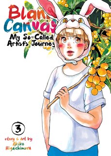 Front cover_Blank Canvas: My So-called Artist's Journey (kakukaku Shikajika) Vol. 3