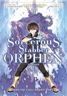 Couverture_Sorcerous Stabber Orphen (manga) Vol. 1: Heed My Call, Beast! Part 1