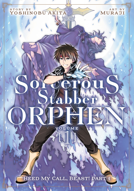 Couverture_Sorcerous Stabber Orphen (manga) Vol. 1: Heed My Call, Beast! Part 1
