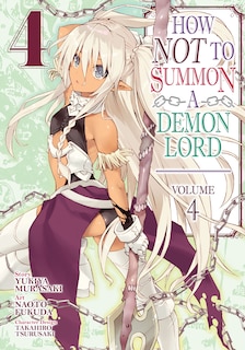 Front cover_How Not To Summon A Demon Lord (manga) Vol. 4