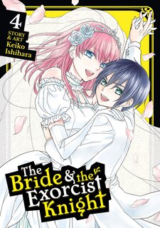 Front cover_The Bride & the Exorcist Knight Vol. 4