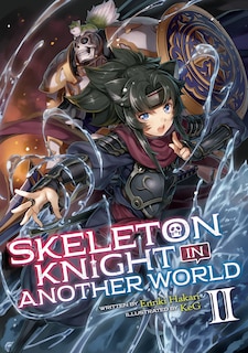 Couverture_Skeleton Knight In Another World (light Novel) Vol. 2