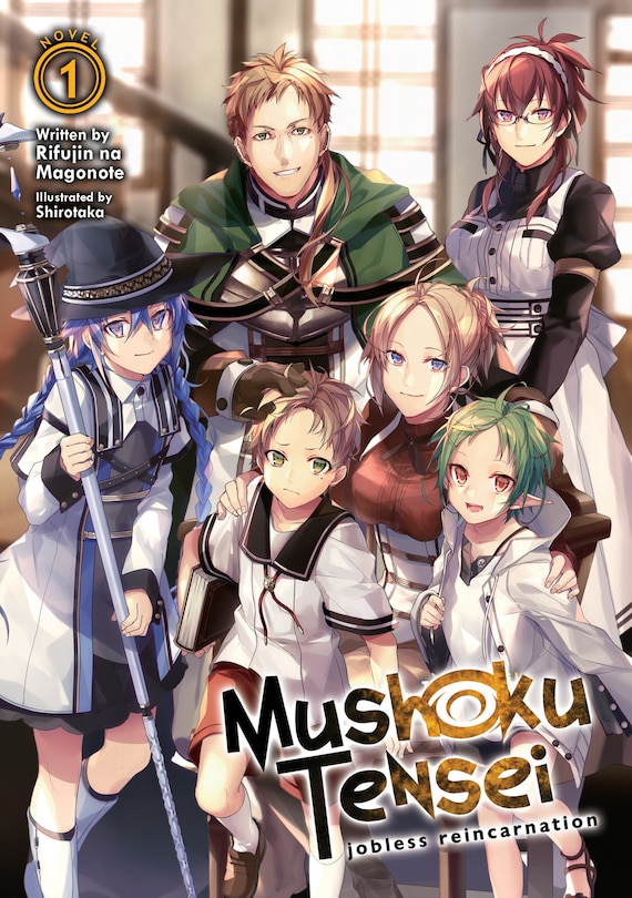 Front cover_Mushoku Tensei: Jobless Reincarnation (light Novel) Vol. 1