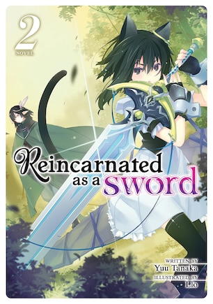 Reincarnated As A Sword (light Novel) Vol. 2