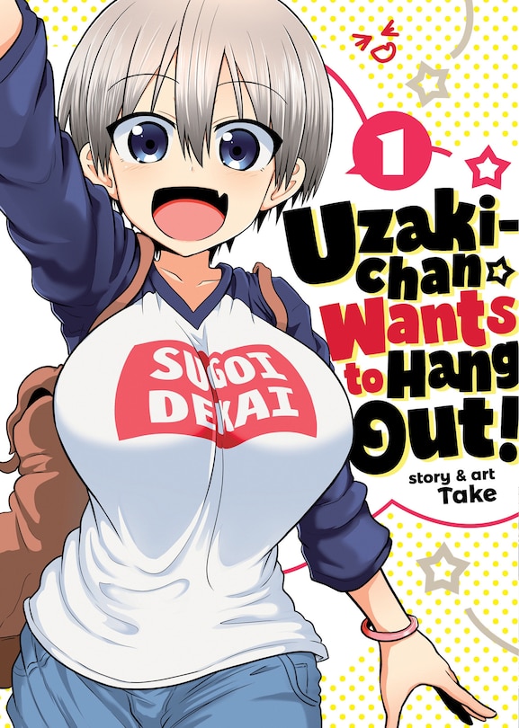 Front cover_Uzaki-chan Wants To Hang Out! Vol. 1