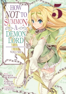 Front cover_How Not To Summon A Demon Lord (manga) Vol. 5