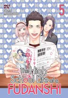 Front cover_The High School Life Of A Fudanshi Vol. 5