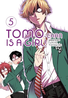 Couverture_Tomo-chan Is A Girl! Vol. 5