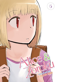 Front cover_Alice & Zoroku Vol. 6