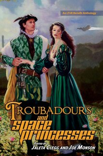 Couverture_Troubadours and Space Princesses