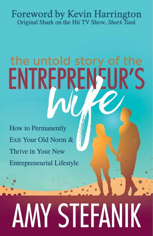 Couverture_The Untold Story Of The Entrepreneur's Wife