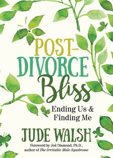 Front cover_Post-divorce Bliss