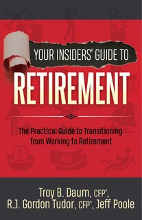 Couverture_Your Insiders&rsquo; Guide to Retirement