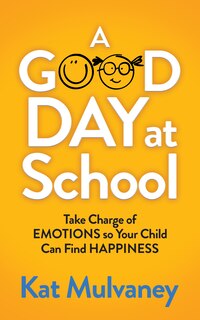 Front cover_A Good Day At School