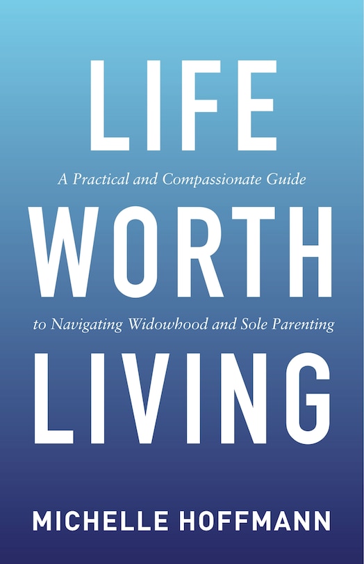 Front cover_Life Worth Living