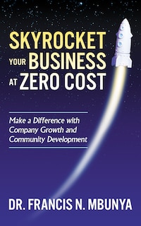 Couverture_Skyrocket Your Business At Zero Cost