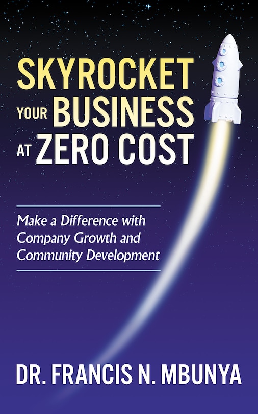 Couverture_Skyrocket Your Business At Zero Cost