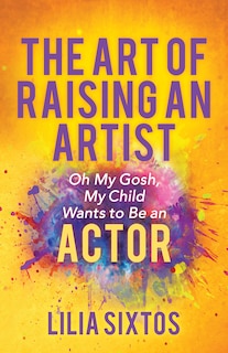 Front cover_The Art Of Raising An Artist