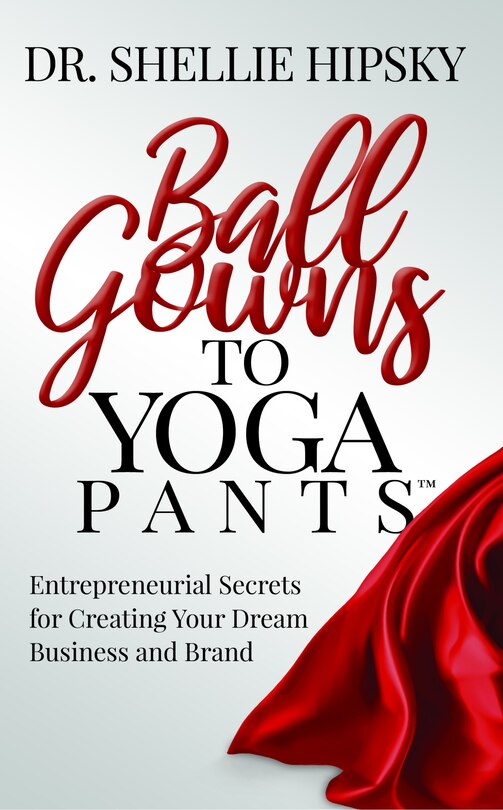 Couverture_Ball Gowns To Yoga Pants