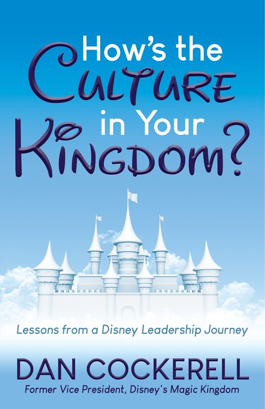 Front cover_How’s the Culture in Your Kingdom?