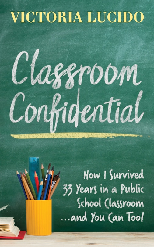 Front cover_Classroom Confidential