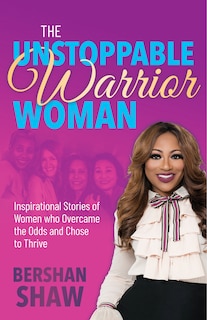 Front cover_The Unstoppable Warrior Woman