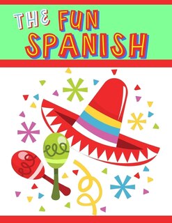 Front cover_The Fun Spanish
