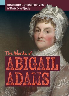 Front cover_The Words of Abigail Adams