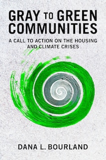 Couverture_Gray To Green Communities